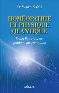 Homéopathie et physique quantique