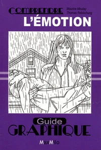 Comprendre l'émotion