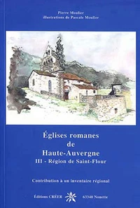 Eglises romanes de Haute-Auvergne