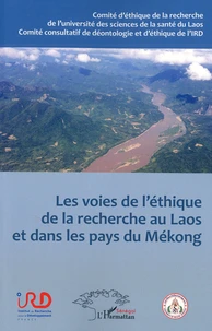 Les voies de l'éthique de la recherche au Laos et dans les pays du Mékong