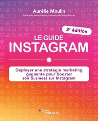 Le guide Instagram