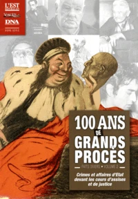 100 ans de grands procès