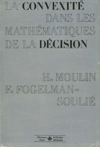 La Convexité dans les mathématiques de la décision