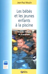 Les bébés et les jeunes enfants à la piscine