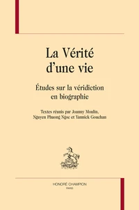 La vérité d'une vie