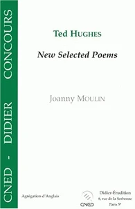 Ted Hughes, "New selected poems",