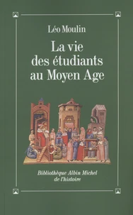 La vie des étudiants au Moyen Age