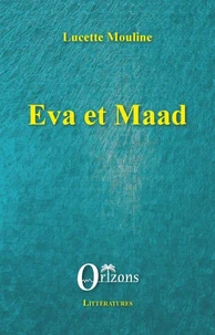 Eva et Maad