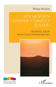 Sidi Mohsen, l'homme complet (kâmil)