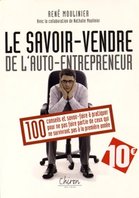 Le savoir-vendre de l'auto-entrepreneur