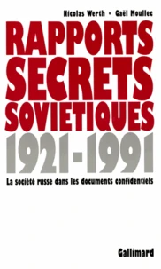 RAPPORTS SECRETS SOVIETIQUES 1921-1991
