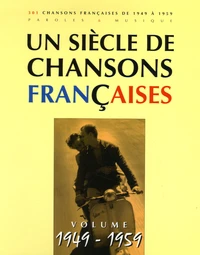 Un siècle de chansons françaises