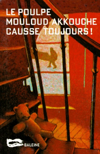 Mouloud Akkouche - Causse toujours !.