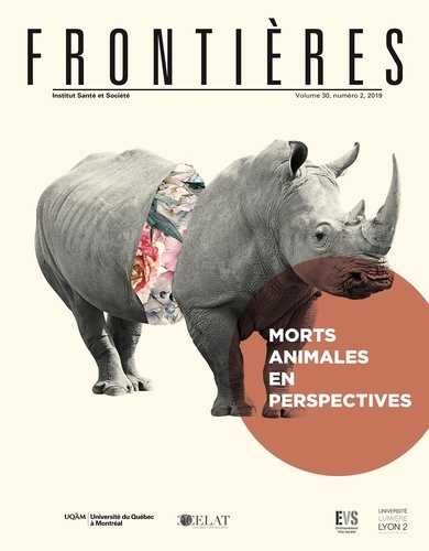 Mouloud Boukala et Olivier Givre - Frontières  : Frontières. Morts animales en perspectives (vol. 30, no. 2,  2019).