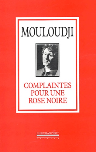  Mouloudji - Complaintes pour une rose noire.