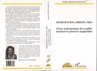 Immigration, prison, sida