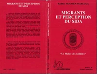 Migrants et perception du sida