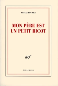 Mon père est un petit bicot