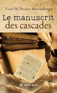 Le manuscrit des cascades