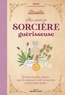  Moune - Mon cahier de sorcière guérisseuse - Grimoire de potions magiques, onguents bienfaisants, huiles enchanteresses et bien d'autres recettes !.