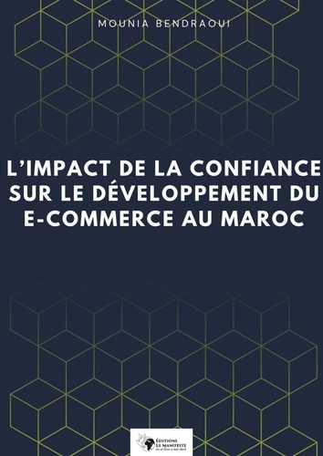 L'impact de la confiance sur le développement du e-commerce au Maroc