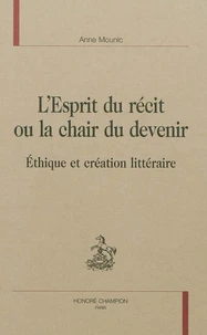 L'esprit du récit ou la chair du devenir