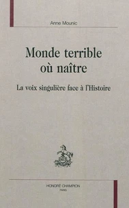 Monde terrible où naître