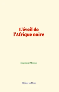 L'éveil de l'Afrique noire