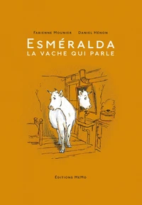 Esmeralda la vache qui parle