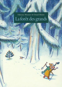 La forêt des grands
