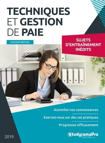 Techniques et gestion de paie  Edition 2019