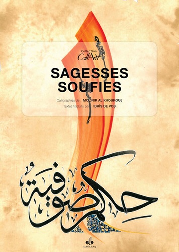 Mounir El Khourouj - Sagesses soufies.