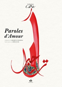 Mounir El Kourouj et Idrîs de Vos - Paroles d'amour.