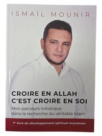 Croire en Allah c'est croire