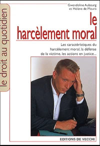 Le harcèlement moral