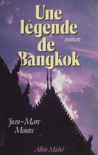 Une Légende de Bangkok