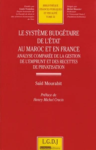 Le système budgétaire de l'Etat au Maroc et en France