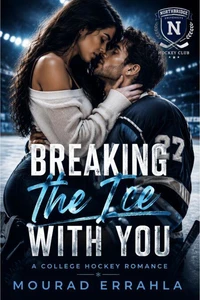 Breaking the Ice with You
