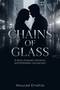 Chains of Glass