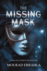 The Missing Mask