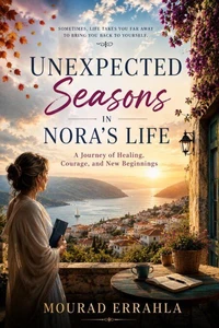 Unexpected Seasons in Nora’s Life