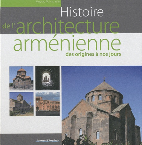 Histoire de l'architecture arménienne des origines à nos jours