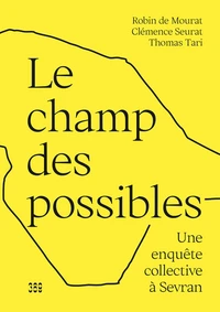 Le champ des possibles
