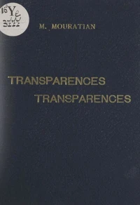 Transparences, transparences