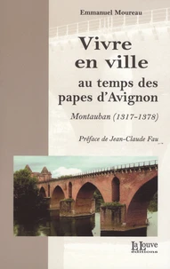 Vivre en ville au temps des papes d'Avignon