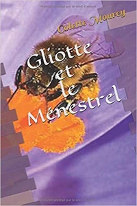 Gliotte et le Ménestrel