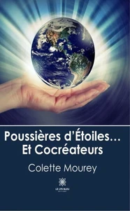Poussières d'étoiles... Et cocréateurs
