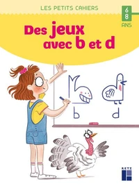 Des jeux avec b et d