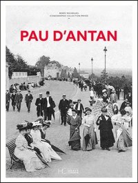 Pau d'antan - Nouvelle édition