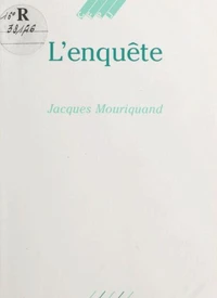 L'enquête